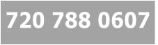 720 788 0607
